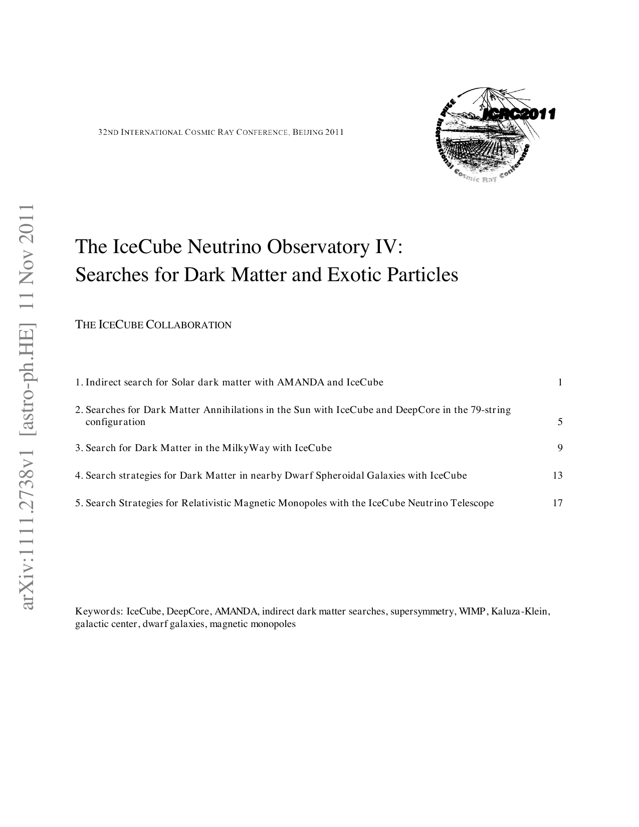 The IceCube Neutrino Observatory IV: Searches for Dark Matter and Exotic   Particles