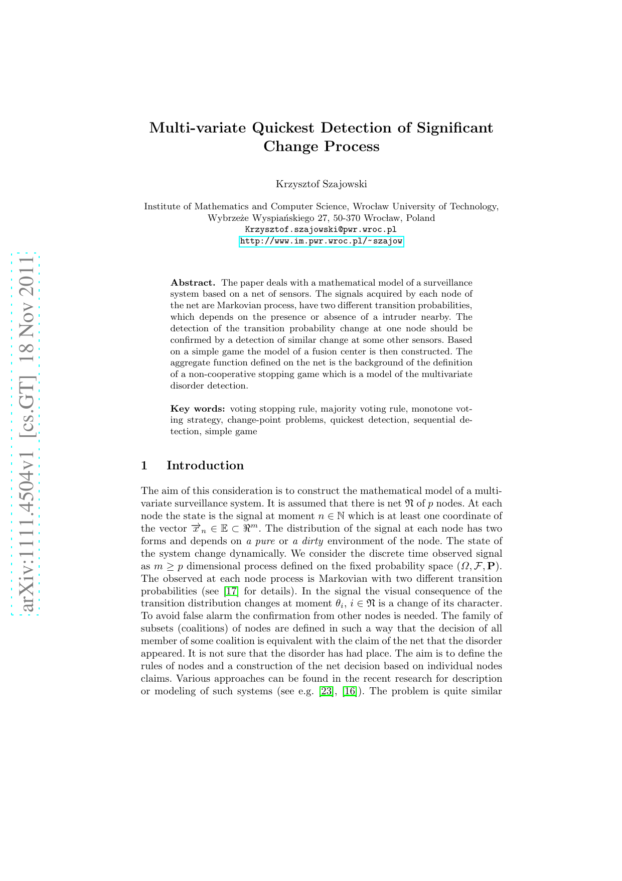 Multi-variate Quickest Detection of Significant Change Process