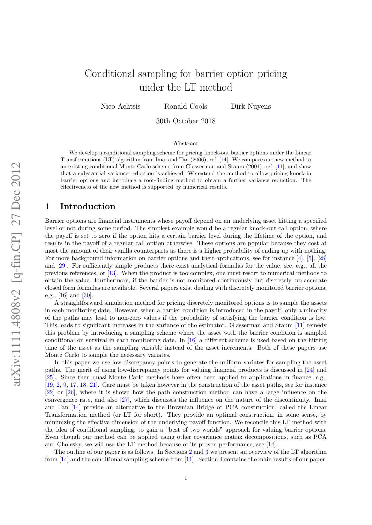 Conditional sampling for barrier option pricing under the LT method