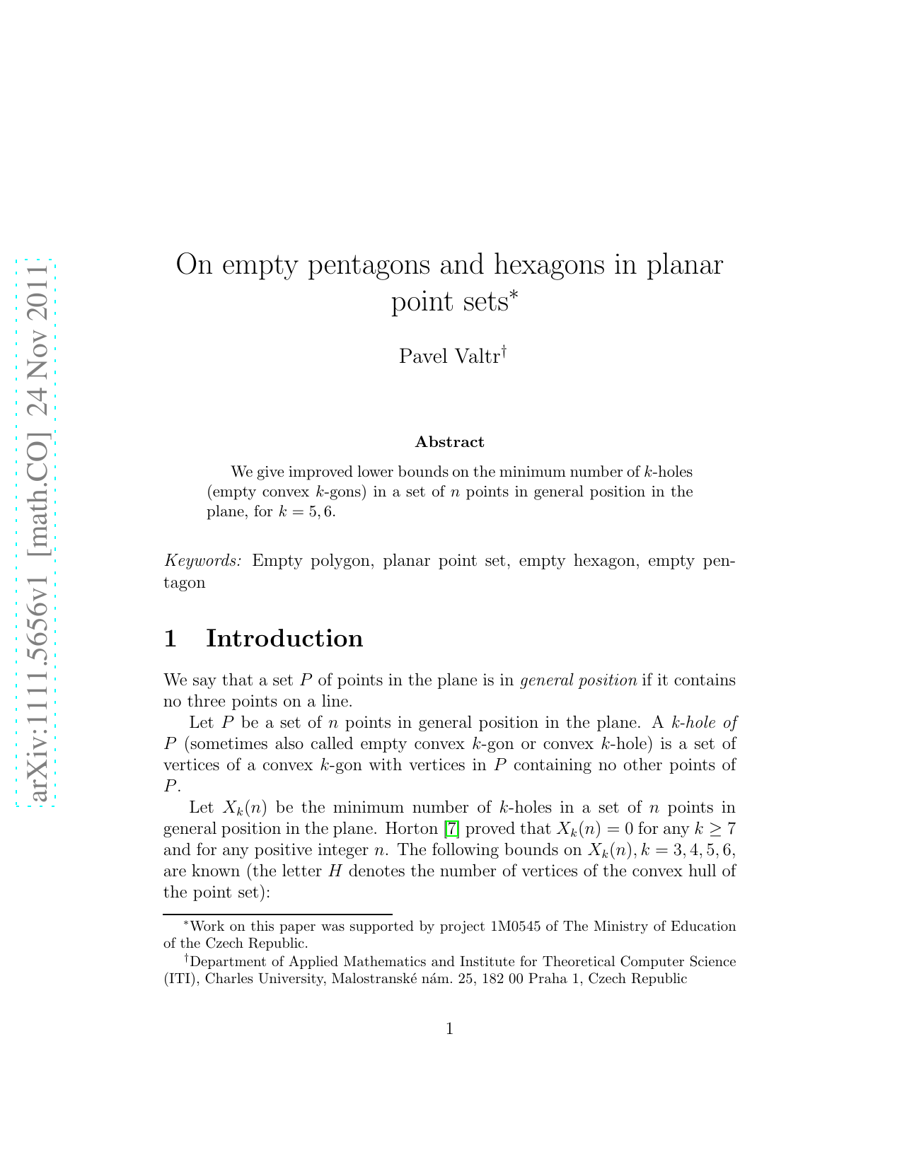 On empty pentagons and hexagons in planar point sets