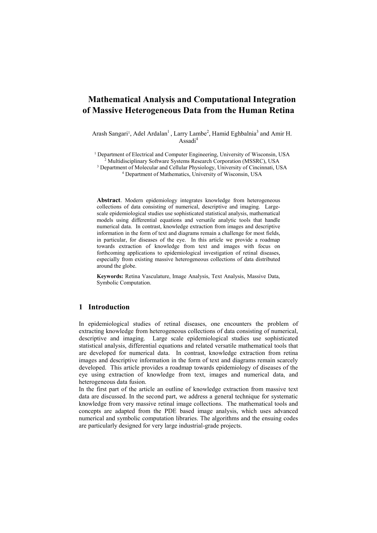 Mathematical Analysis and Computational Integration of Massive   Heterogeneous Data from the Human Retina