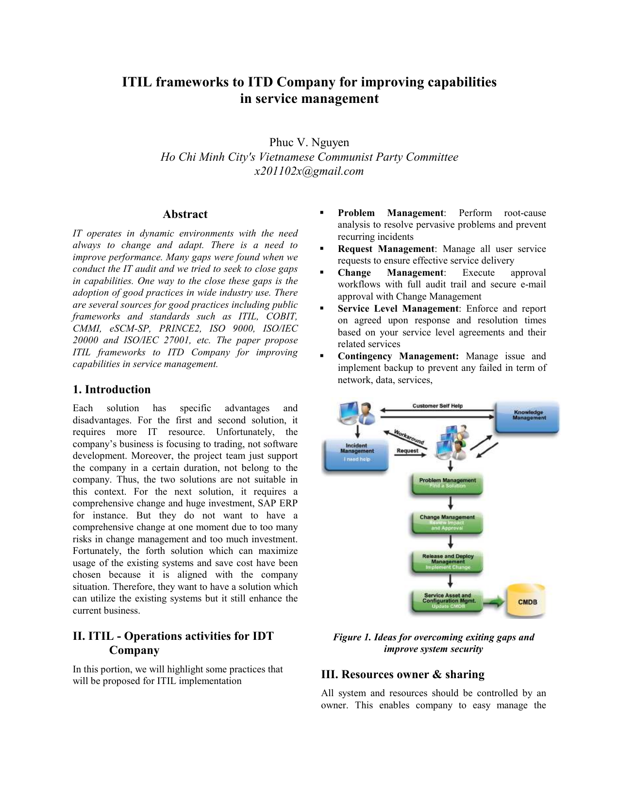 ITIL frameworks to ITD Company for improving capabilities in service   management