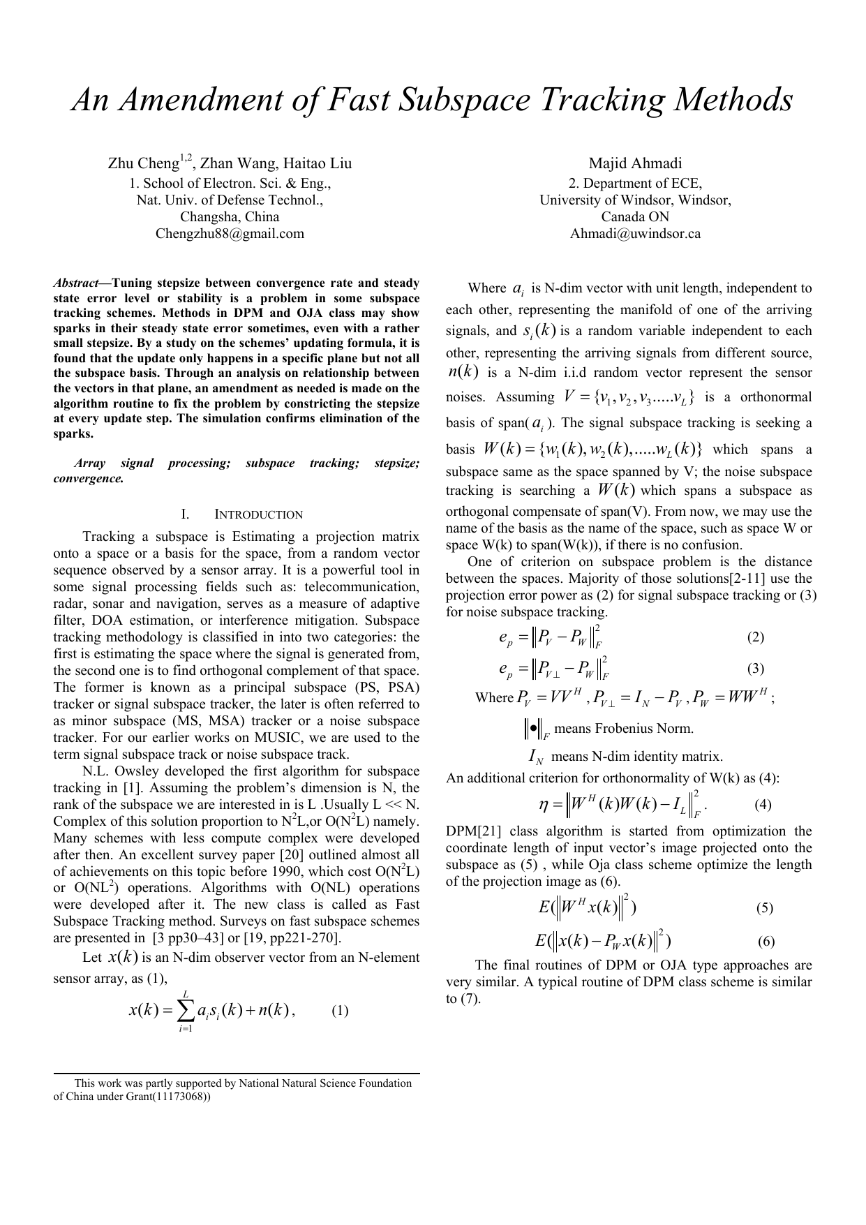 An Amendment of Fast Subspace Tracking Methods