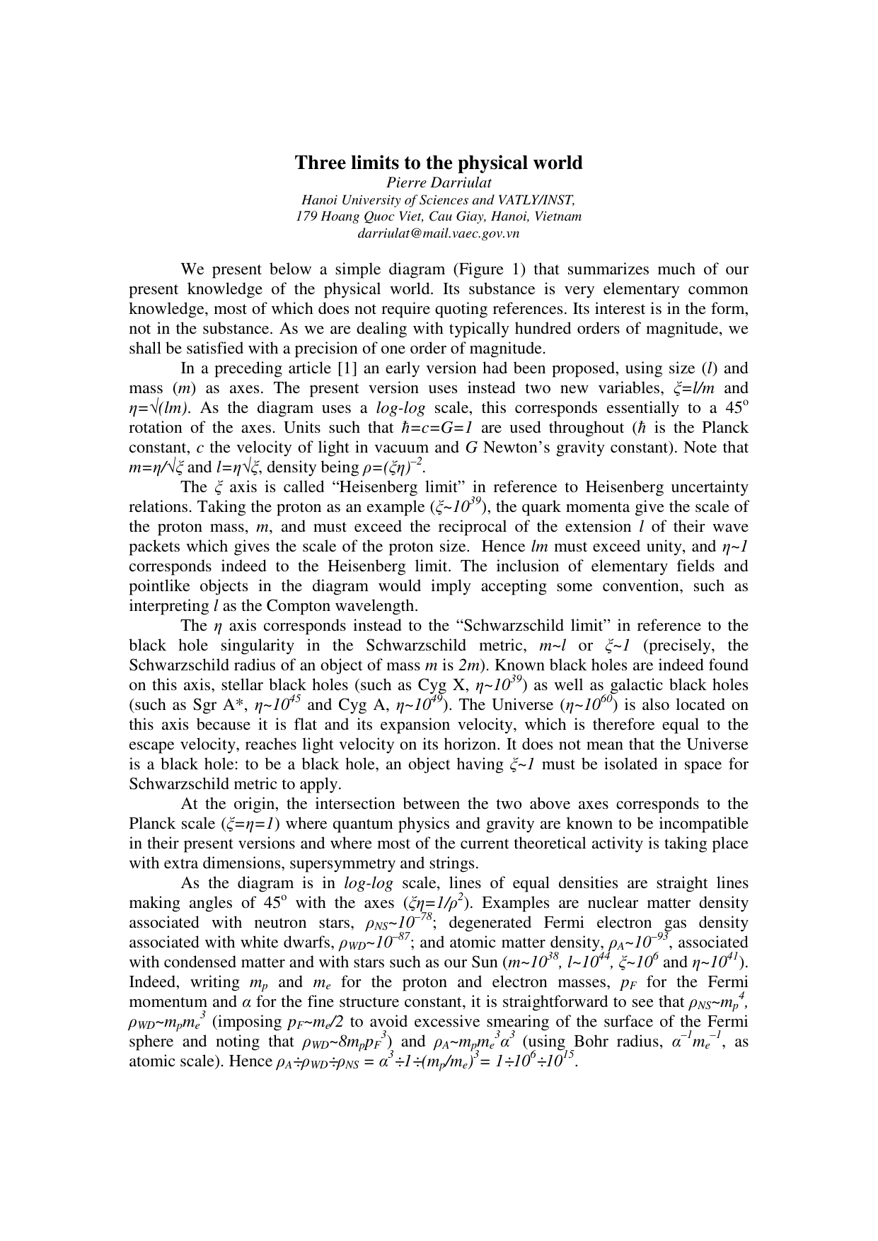 Three limits to the physical world