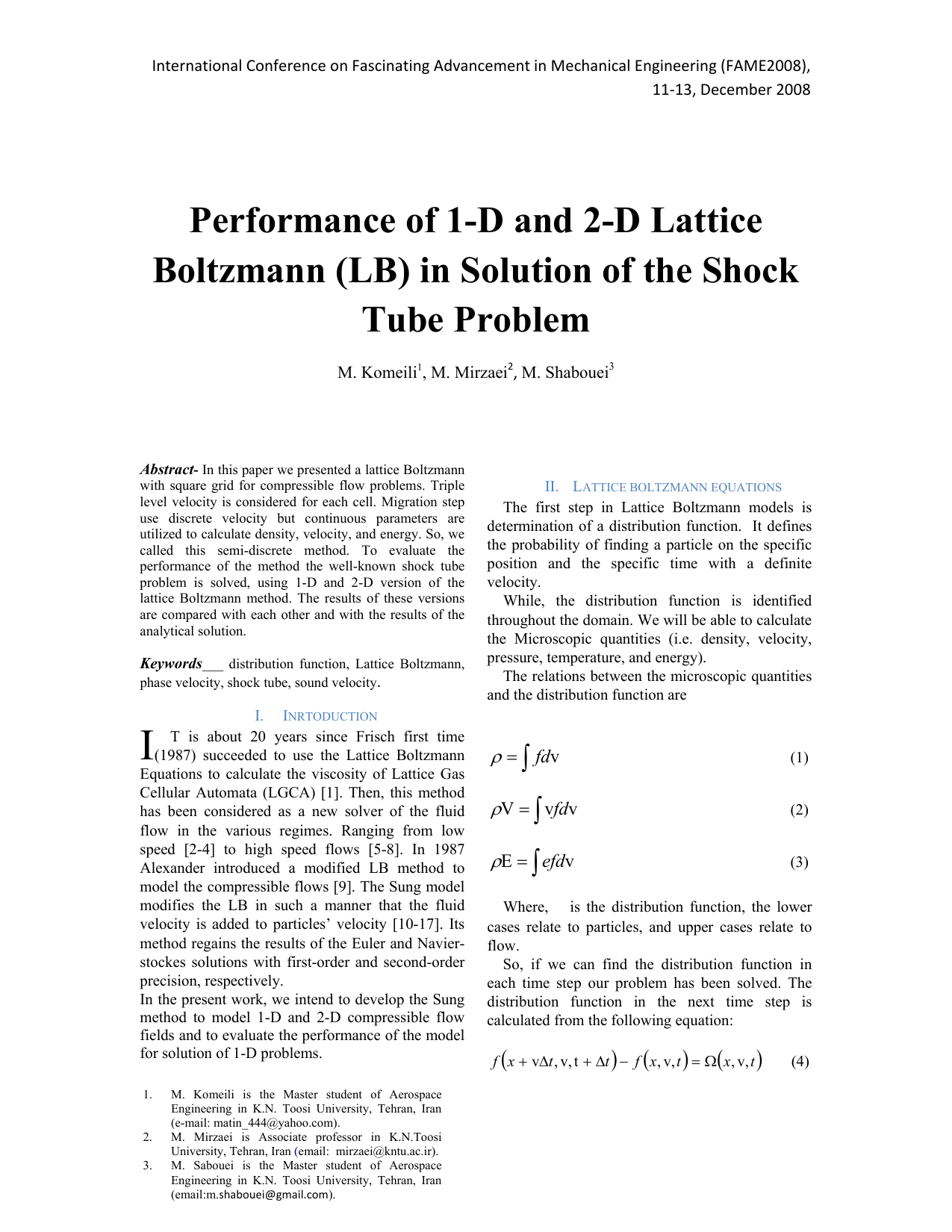 Performance of 1-D and 2-D Lattice Boltzmann (LB) in Solution of the Shock Tube Problem