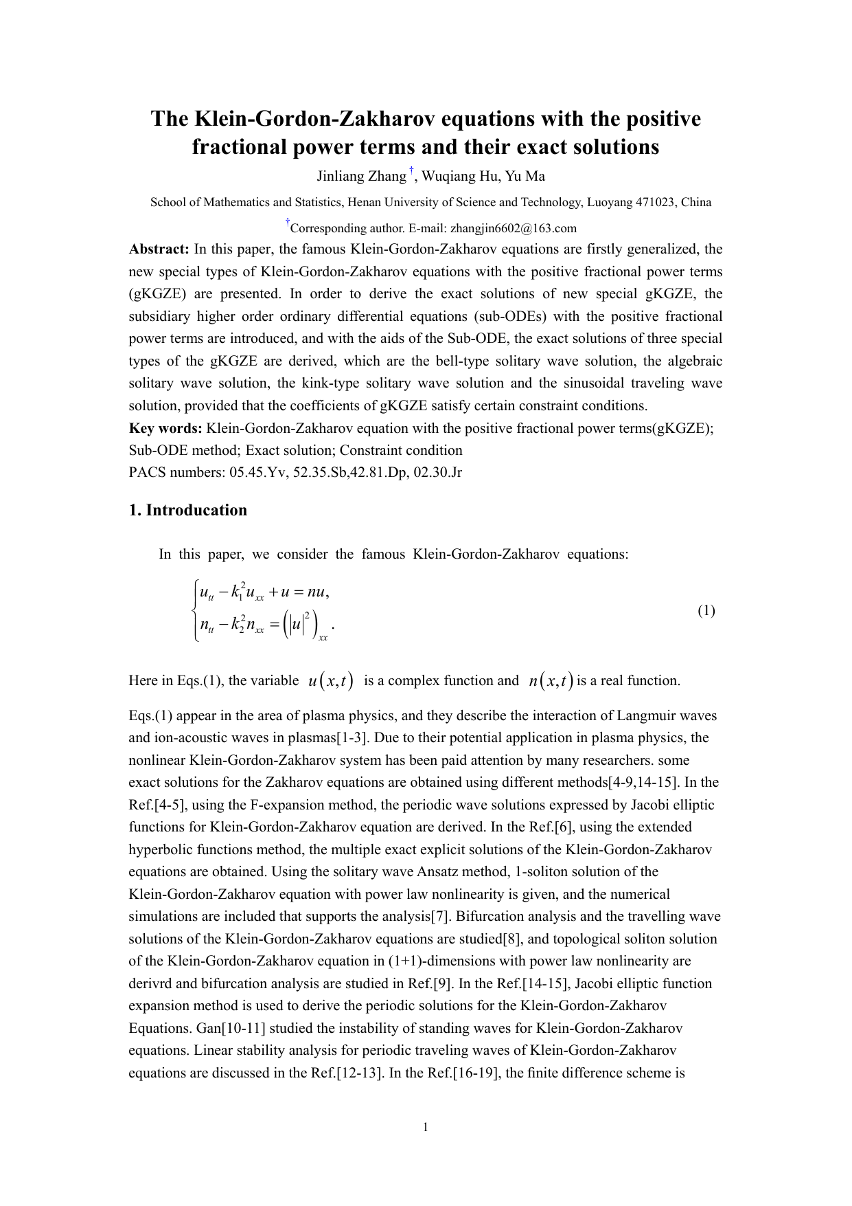 The Klein-Gordon-Zakharov equations with the positive fractional power terms and their exact solutions