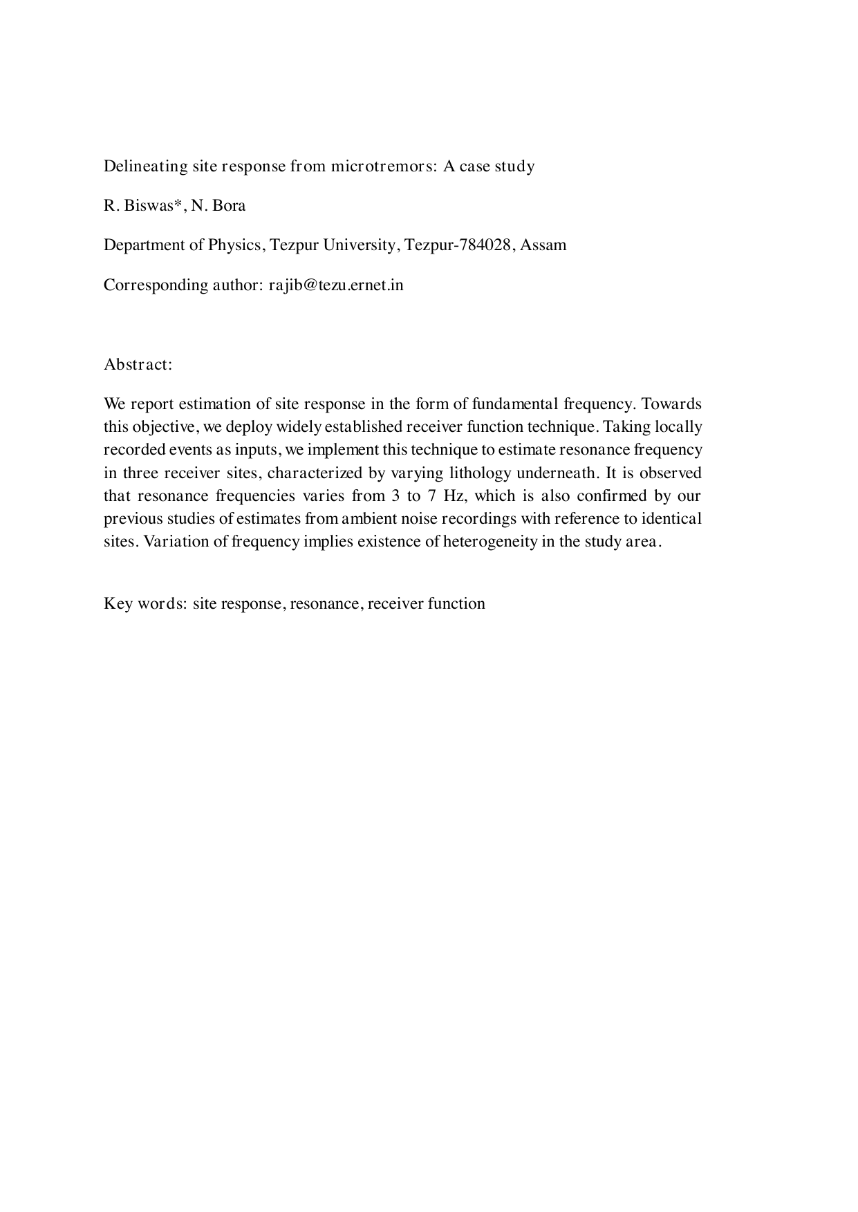 Delineating site response from microtremors: A case study