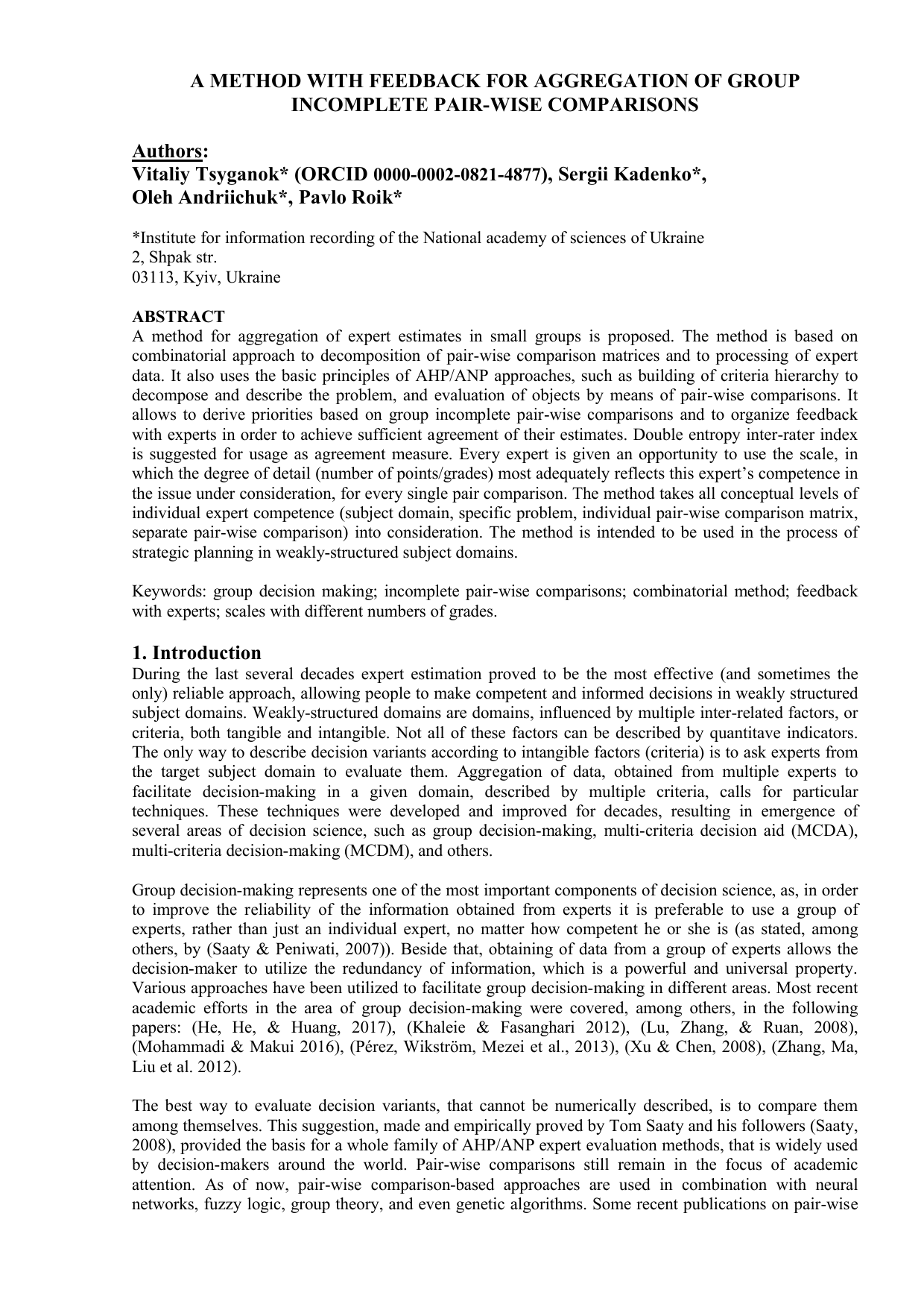 A Method with Feedback for Aggregation of Group Incomplete Pair-Wise Comparisons