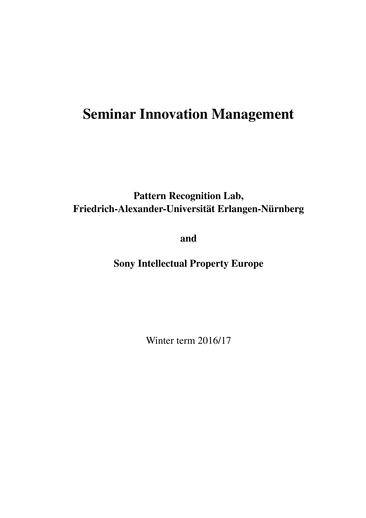 Seminar Innovation Management - Winter Term 2017