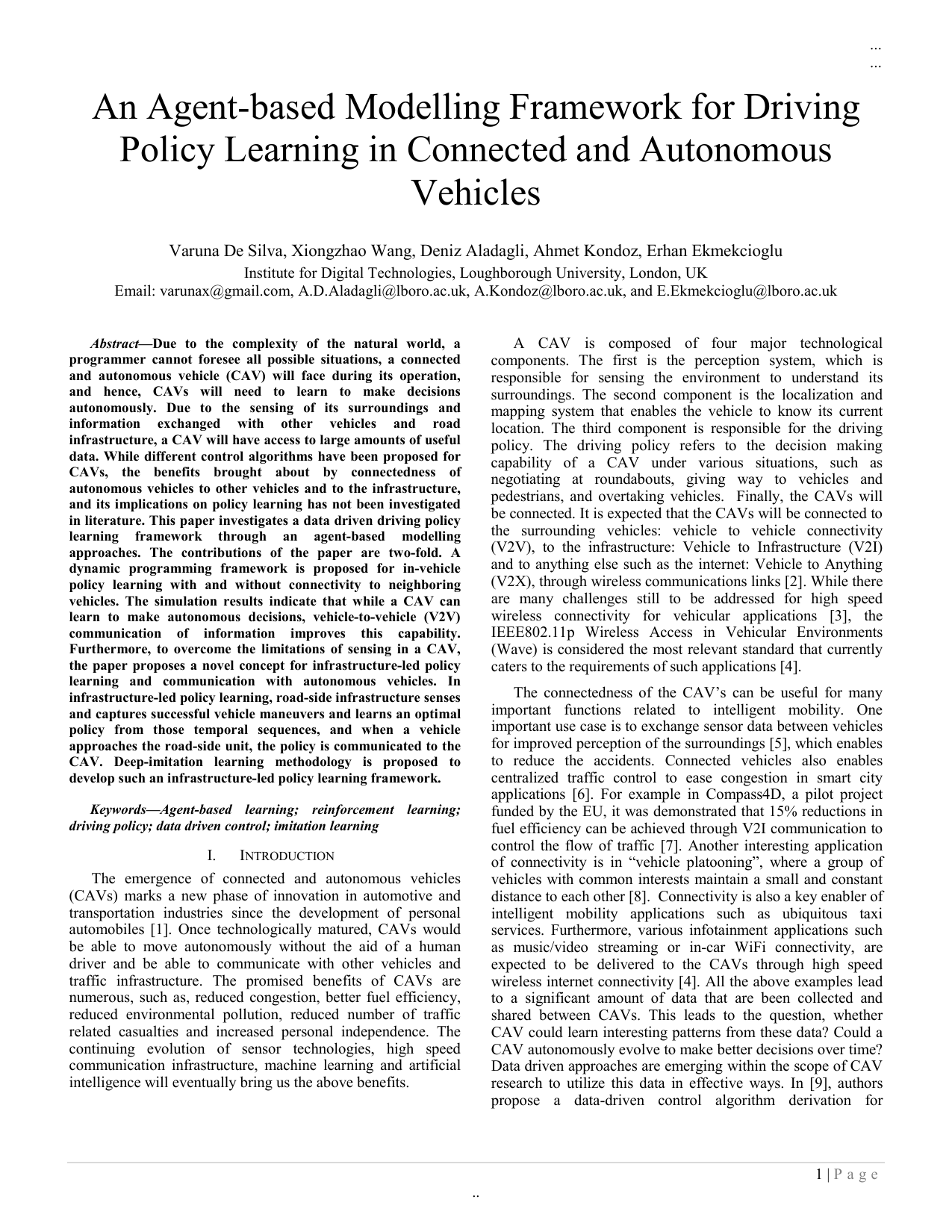 An Agent-based Modelling Framework for Driving Policy Learning in Connected and Autonomous Vehicles