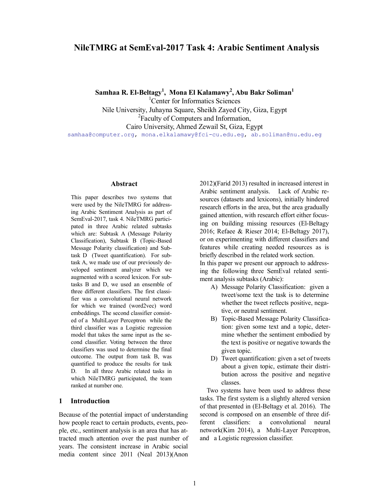 NileTMRG at SemEval-2017 Task 4: Arabic Sentiment Analysis