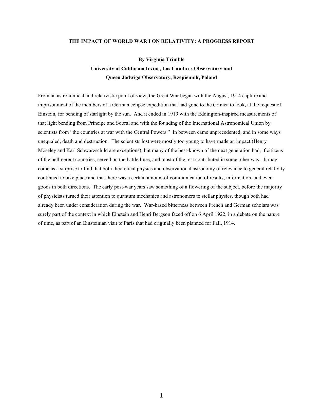 The Impact of World War I on Relativity: A Progress Report