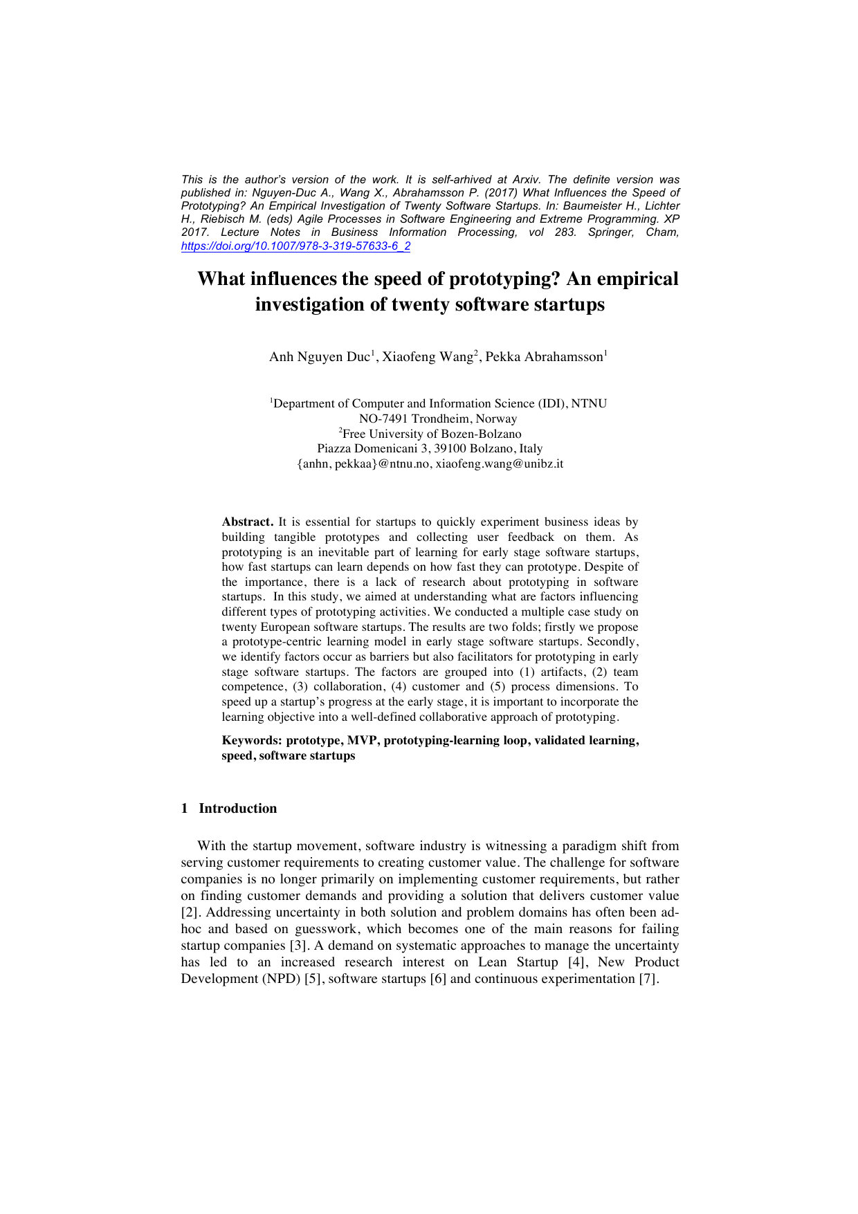 What influences the speed of prototyping? An empirical investigation of twenty software startups