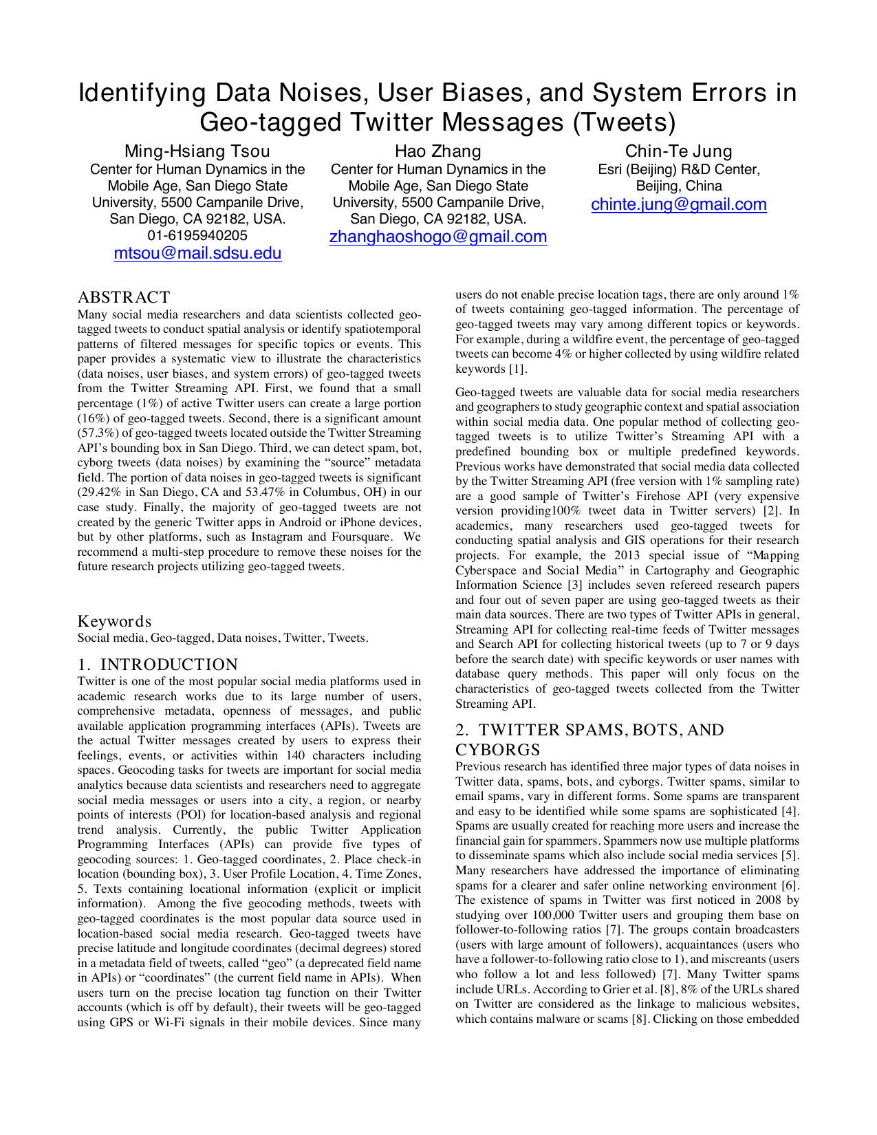 Identifying Data Noises, User Biases, and System Errors in Geo-tagged Twitter Messages (Tweets)