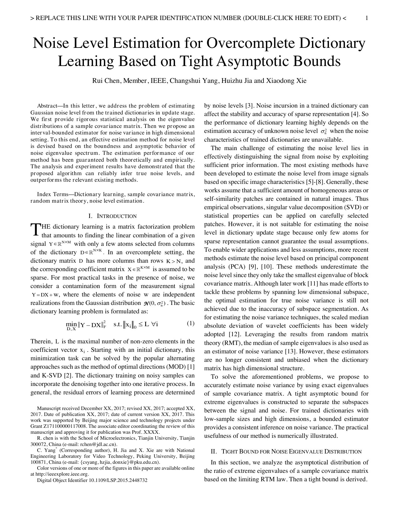 Noise Level Estimation for Overcomplete Dictionary Learning Based on Tight Asymptotic Bounds
