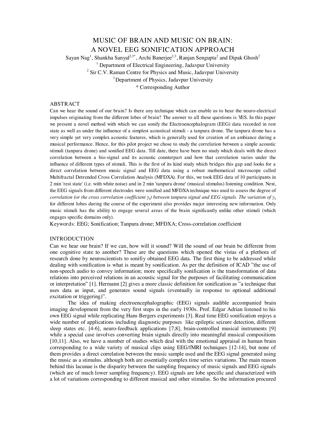 Music of Brain and Music on Brain: A Novel EEG Sonification approach