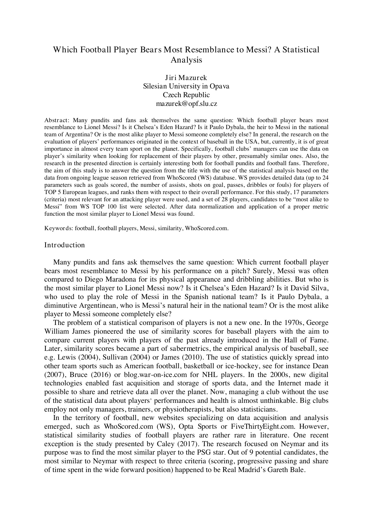 Which Football Player Bears Most Resemblance to Messi? A Statistical   Analysis