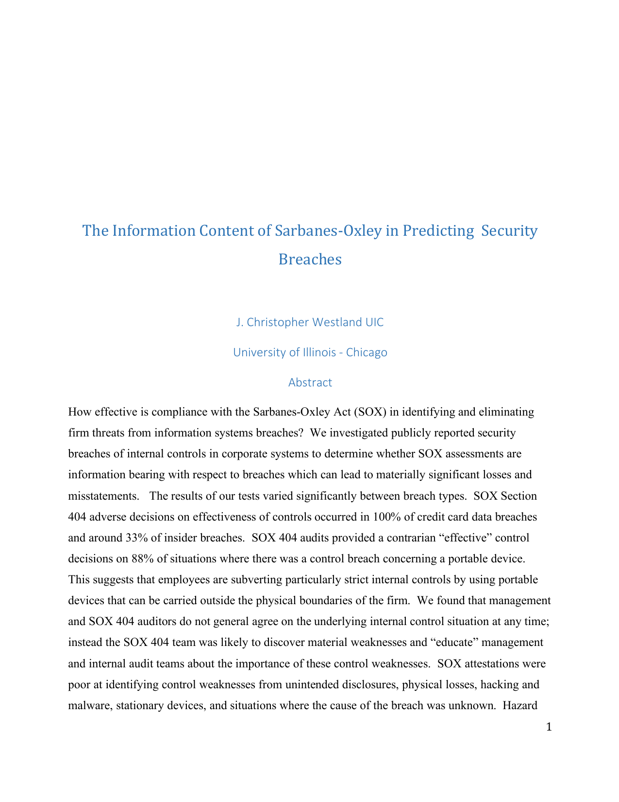 The Information Content of Sarbanes-Oxley in Predicting Security   Breaches