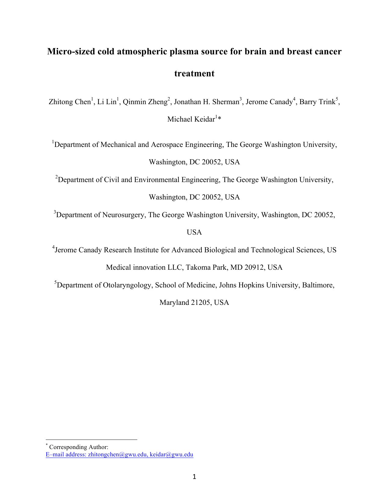 Micro-sized cold atmospheric plasma source for brain and breast cancer   treatment