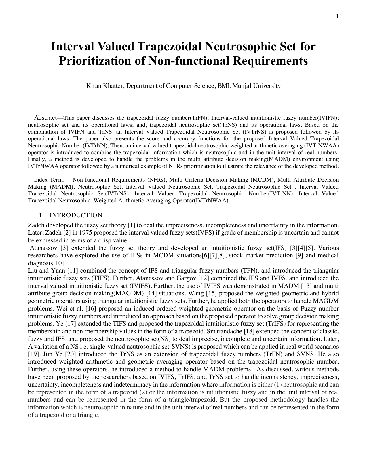 Interval Valued Trapezoidal Neutrosophic Set for Prioritization of Non-functional Requirements