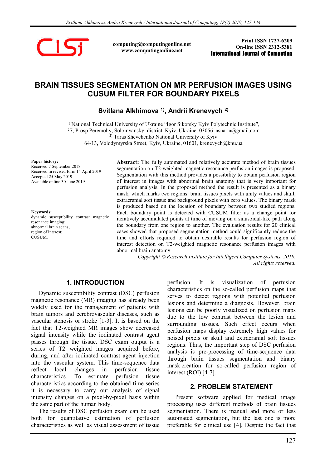 Brain Tissues Segmentation on MR Perfusion Images Using CUSUM Filter for   Boundary Pixels