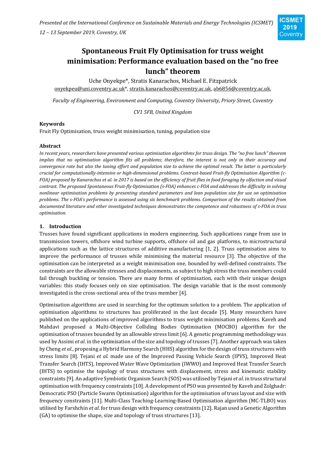 Spontaneous Fruit Fly Optimisation for truss weight minimisation: Performance evaluation based on the no free lunch theorem