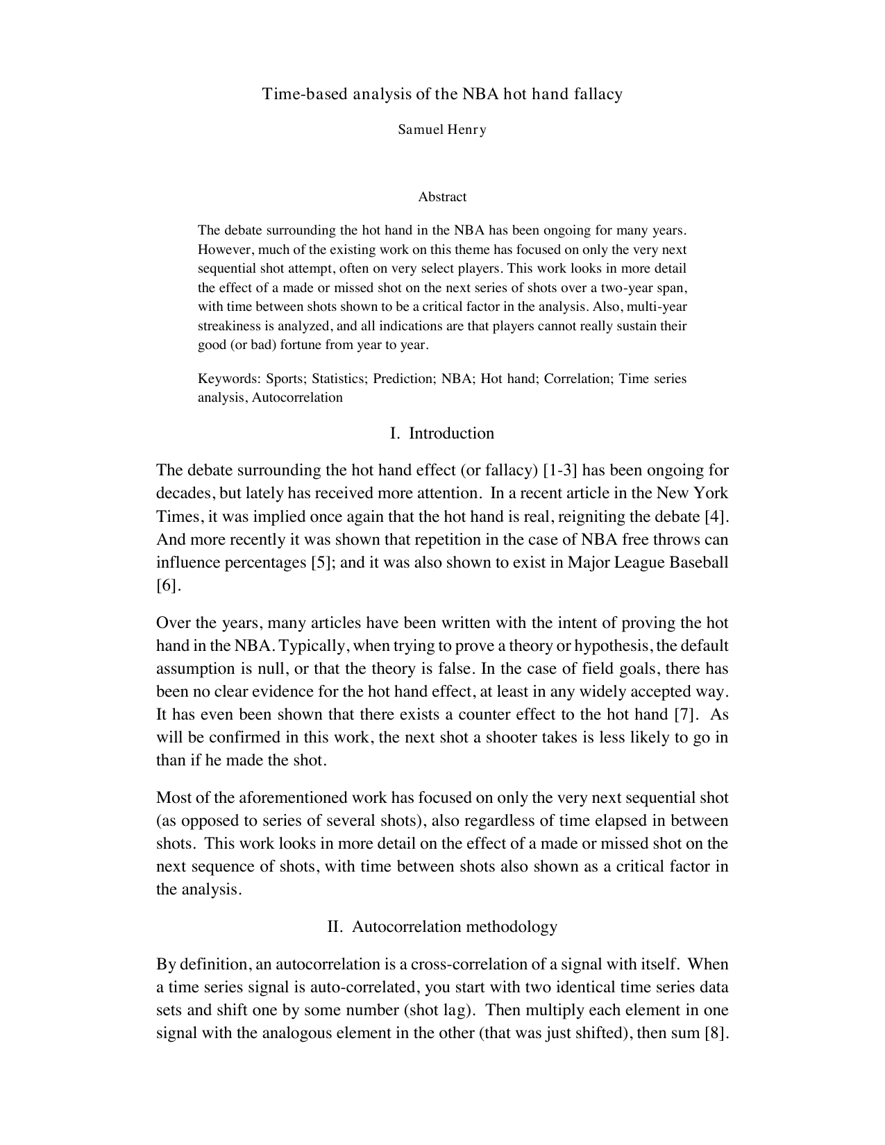 Time-based analysis of the NBA hot hand fallacy