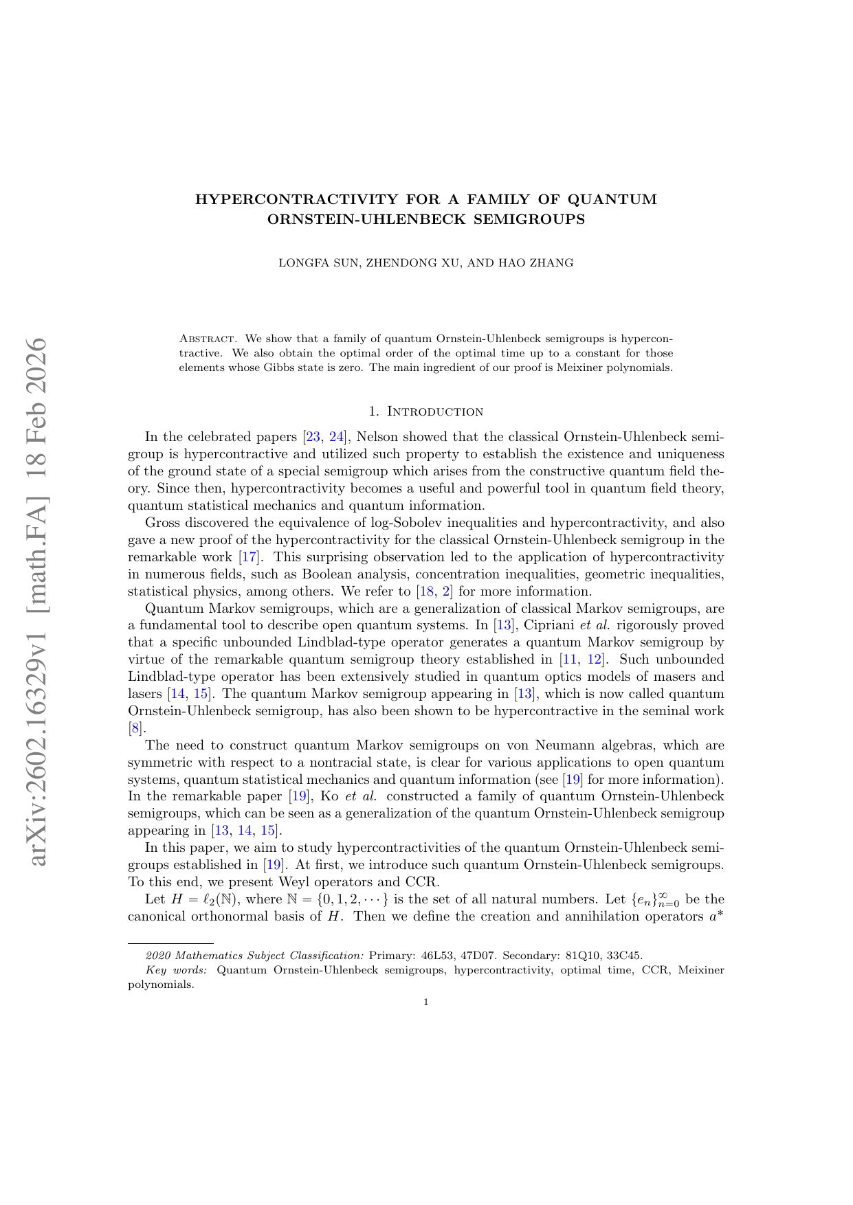 Hypercontractivity for a family of quantum Ornstein-Uhlenbeck semigroups