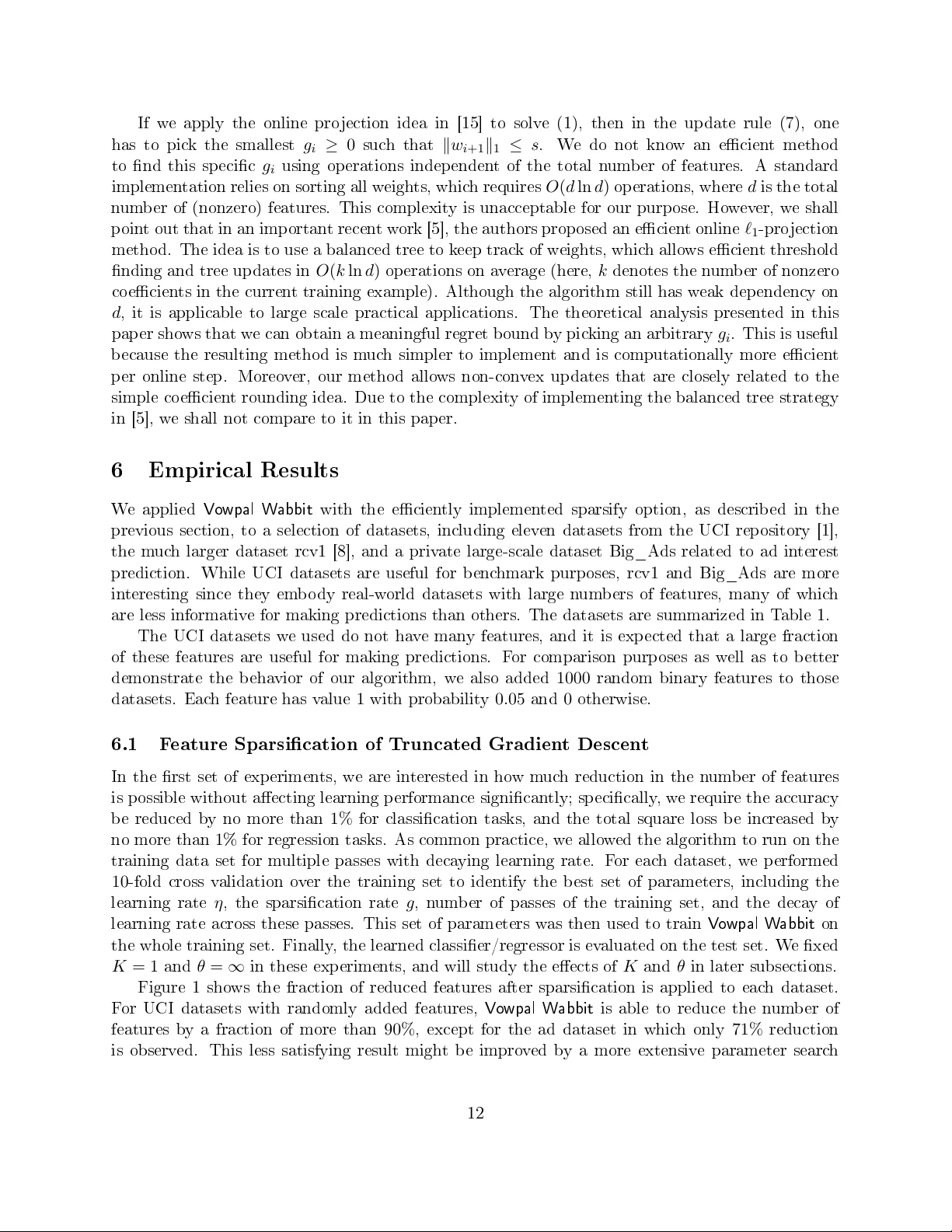 Sparse Online Learning via Truncated Gradient