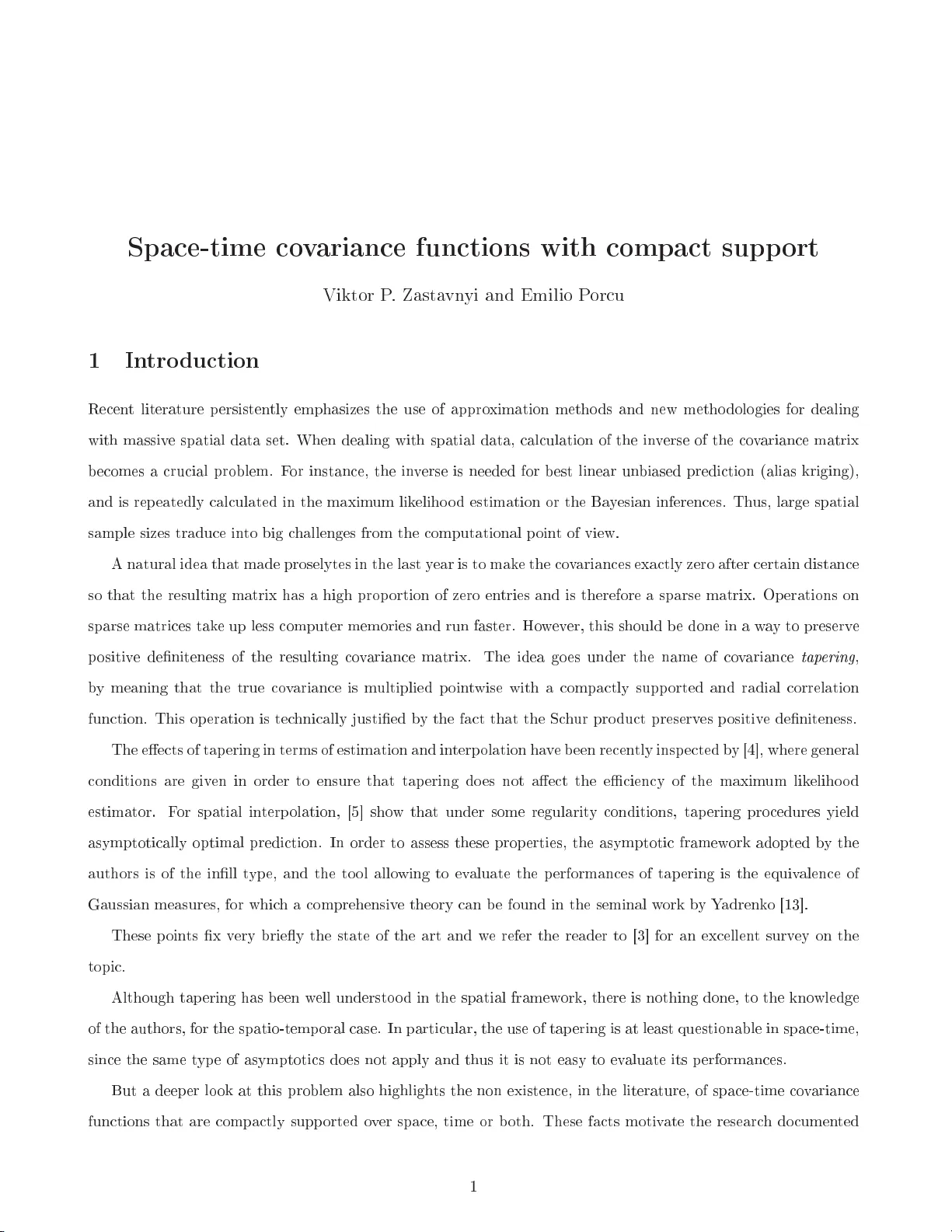 Space-time covariance functions with compact support