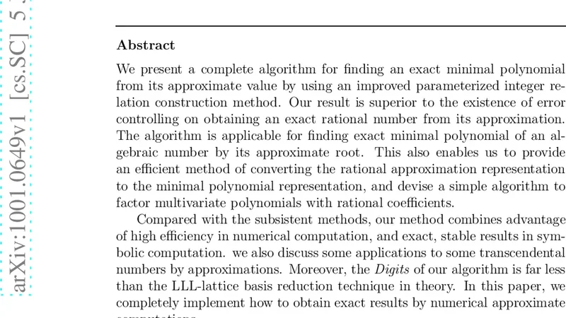 A complete algorithm to find exact minimal polynomial by approximations