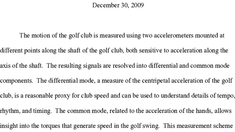 An Accelerometer Based Instrumentation of the Golf Club: Comparative   Analysis of Golf Swings