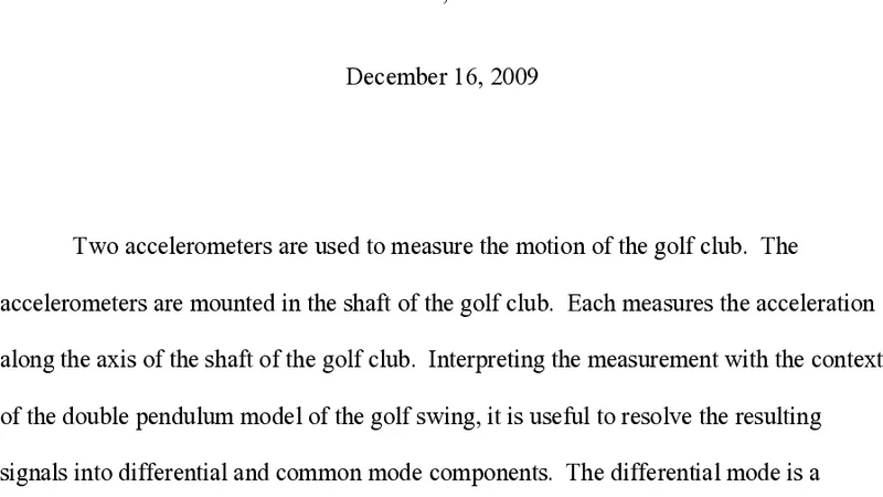An Accelerometer Based Instrumentation of the Golf Club: Measurement and   Signal Analysis