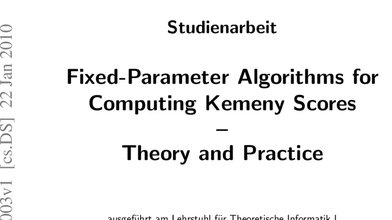 Fixed-Parameter Algorithms for Computing Kemeny Scores - Theory and   Practice