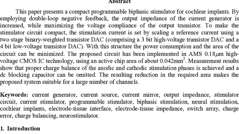 A 0.042 mm^2 programmable biphasic stimulator for cochlear implants   suitable for a large number of channels