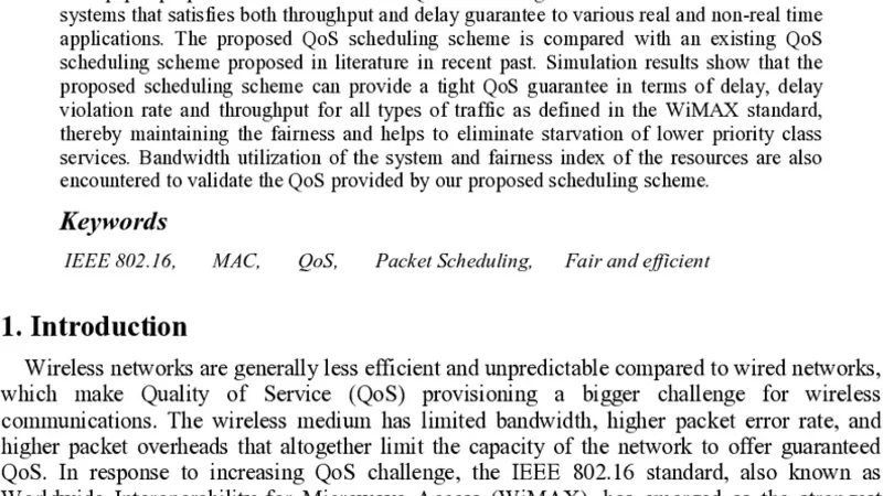 A Fair and Efficient Packet Scheduling Scheme for IEEE 802.16 Broadband   Wireless Access Systems
