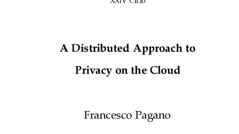 A Distributed Approach to Privacy on the Cloud