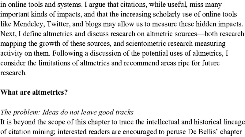 Altmetrics (Chapter from Beyond Bibliometrics: Harnessing   Multidimensional Indicators of Scholarly Impact)