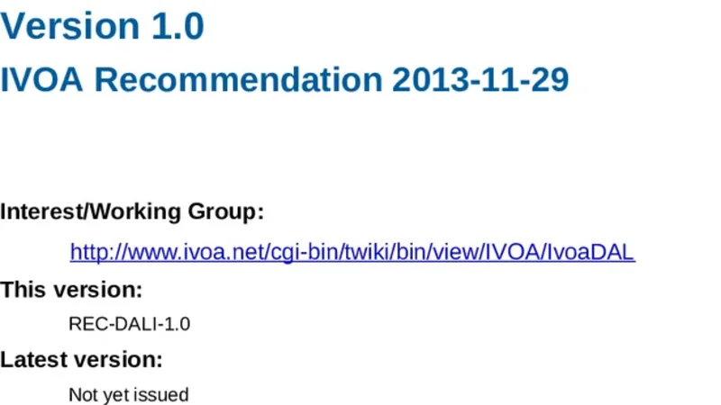 IVOA Recommendation: DALI: Data Access Layer Interface Version 1.0