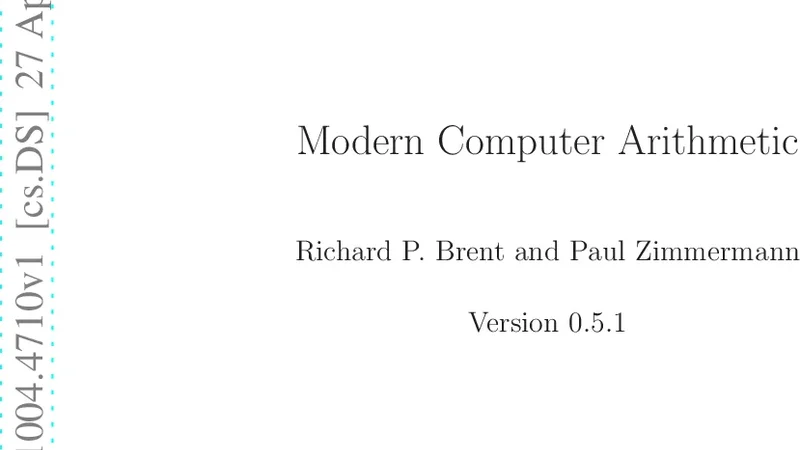Modern Computer Arithmetic (version 0.5.1)