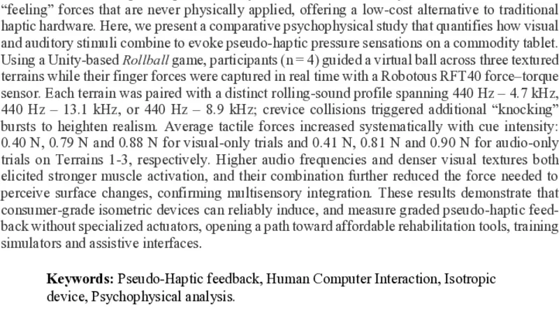 Differential Analysis of Pseudo Haptic Feedback: Novel Comparative Study of Visual and Auditory Cue Integration for Psychophysical Evaluation