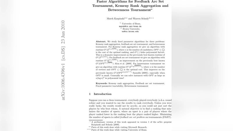 피드백 아크 집합 토너먼트와 케멘이 순위 집계 및 베트윈니스 토너먼트의 빠른 알고리즘